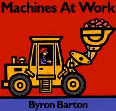 Machines at Work Board Book