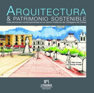 Arquitectura & patrimonio sostenible