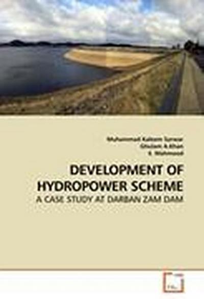 DEVELOPMENT OF HYDROPOWER SCHEME