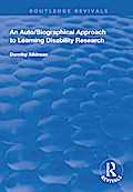 An Auto/Biographical Approach to Learning Disability Research