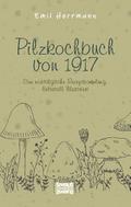 Pilzkochbuch von 1917