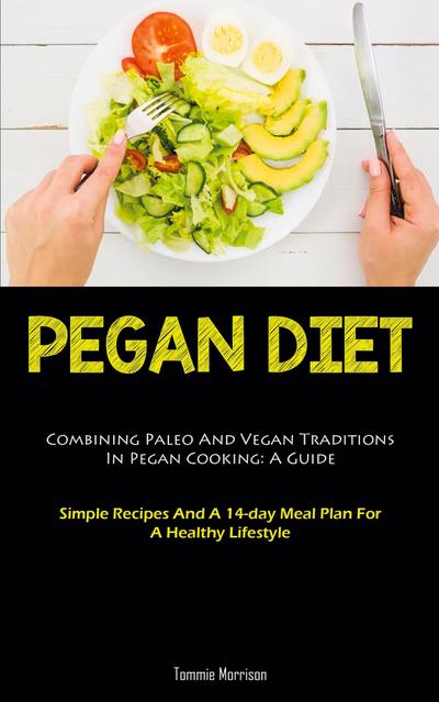 Pegan Diet