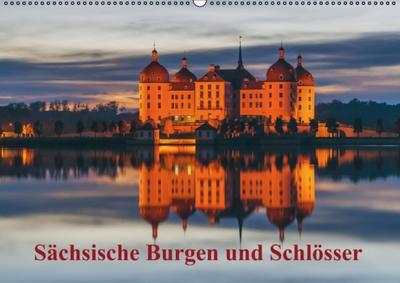 Sächsische Burgen und Schlösser (Wandkalender 2015 DIN A2 quer) - Gunter Kirsch