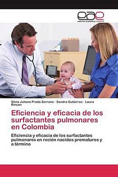 Eficiencia y eficacia de los surfactantes pulmonares en Colombia