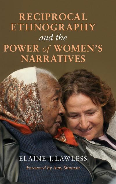 Reciprocal Ethnography and the Power of Women’s Narratives