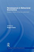 Renaissance in Behavioral Economics