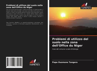 Problemi di utilizzo del suolo nella zona dell’Office du Niger