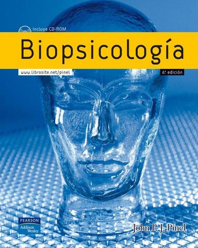 Biopsicología, 6ª ed.