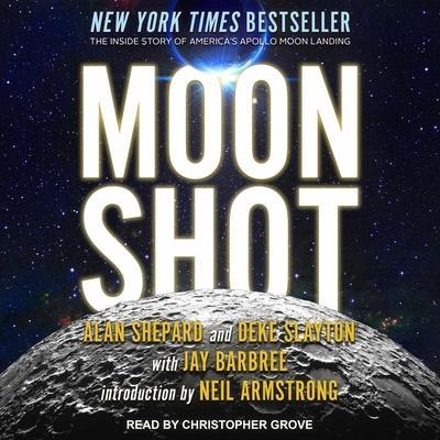 Moon Shot Lib/E: The Inside Story of America’s Apollo Moon Landings