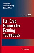 Full-Chip Nanometer Routing Techniques