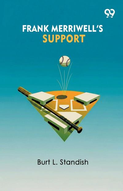Frank Merriwell’s Support