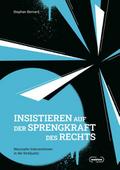 Insistieren auf der Sprengkraft des Rechts