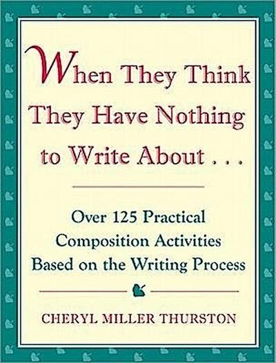 When They Think They Have Nothing to Write about