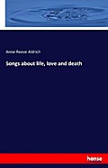 Songs about life, love and death