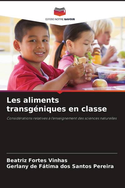 Les aliments transgéniques en classe
