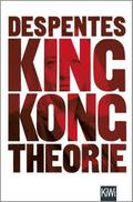 King Kong Theorie