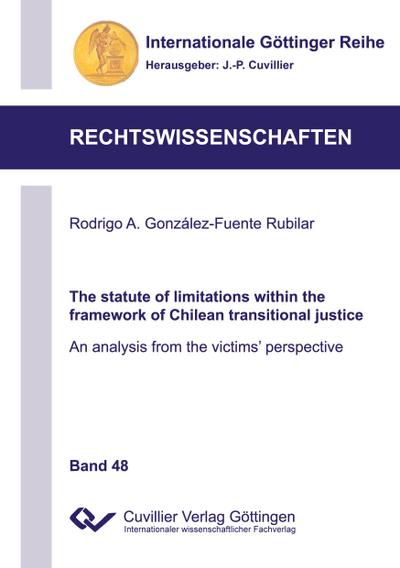 The statute of limitations within the framework of Chilean transitional justice