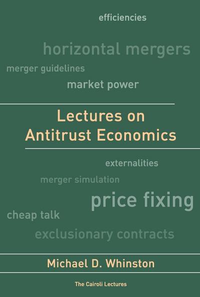 Lectures on Antitrust Economics