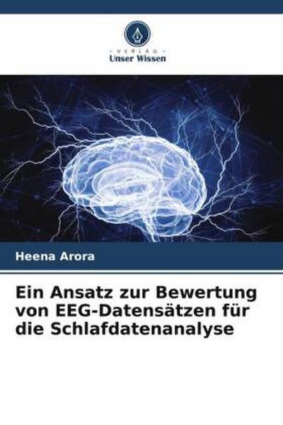 Ein Ansatz zur Bewertung von EEG-Datensätzen für die Schlafdatenanalyse