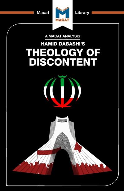 An Analysis of Hamid Dabashi’s Theology of Discontent