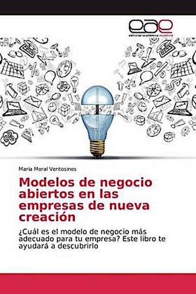 Modelos de negocio abiertos en las empresas de nueva creación