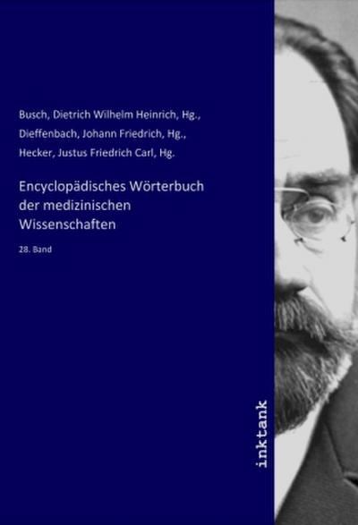 Encyclopädisches Wörterbuch der medizinischen Wissenschaften