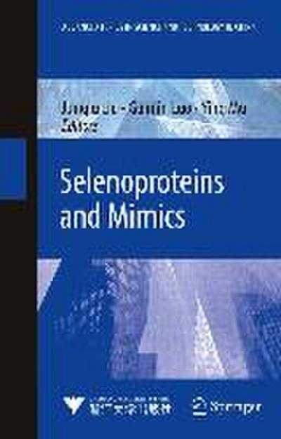 Selenoproteins and Mimics
