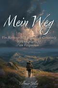 Mein Weg