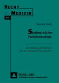 Strafrechtlicher Patientenschutz