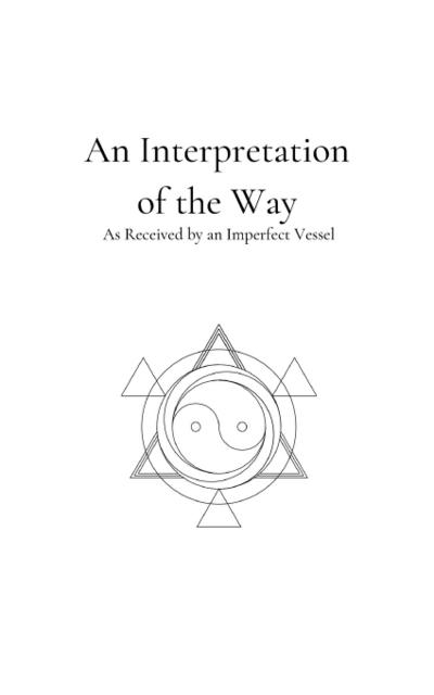 An Interpretation of the Way