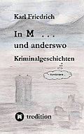 In M ... und anderswo
