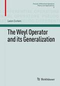 The Weyl Operator and its Generalization
