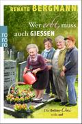 Wer erbt, muss auch gießen: Die Online-Omi teilt a