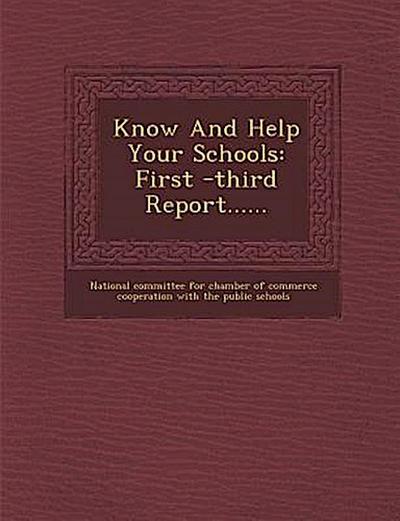 Know and Help Your Schools