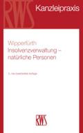 Insolvenzverwaltung - natürliche Personen