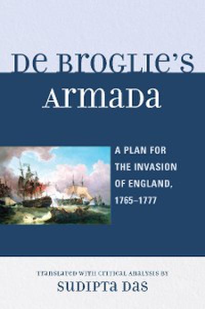 De Broglie’s Armada
