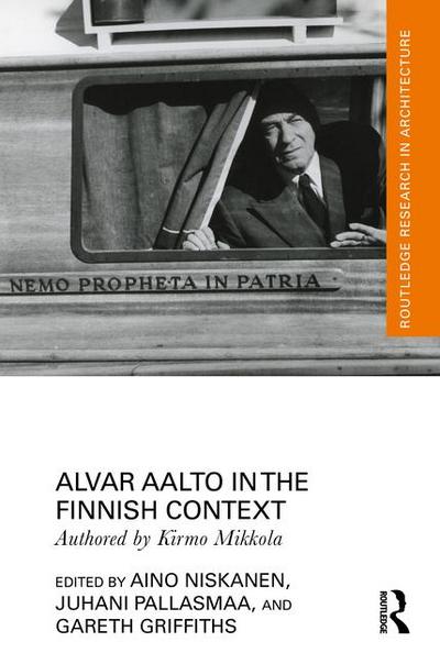 Alvar Aalto in the Finnish Context