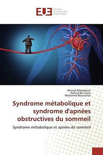 Syndrome métabolique et syndrome d’apnées obstructives du sommeil