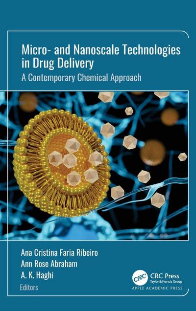 Micro- and Nanoscale Technologies in Drug Delivery