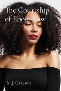 The Courtship of Eboni Law