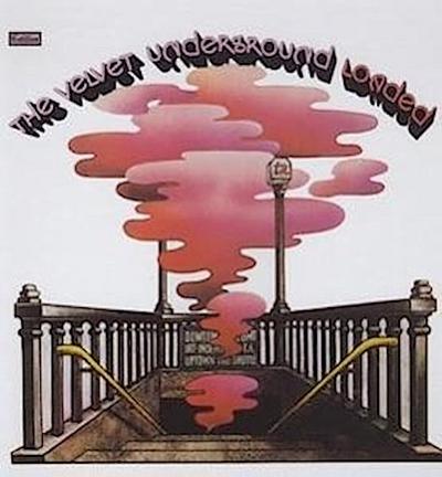 Velvet Underground, T: Loaded:Reloaded 45th Anniversary Edit