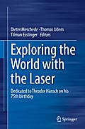 Exploring the World with the Laser