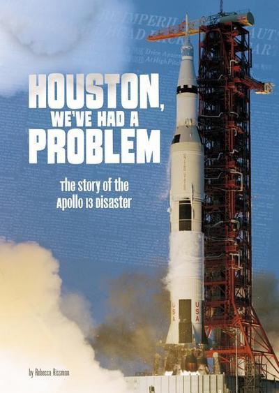 Houston, We’ve Had a Problem