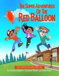 The Super Adventures of the Red Balloon