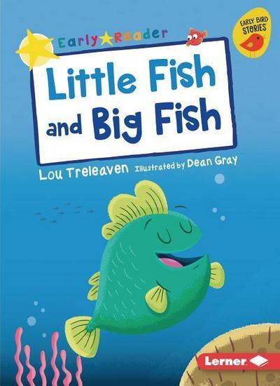 Little Fish and Big Fish