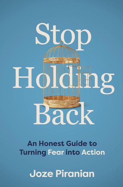 Stop Holding Back