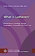 What is Lutheran?