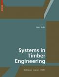 Systems in Timber Engineering