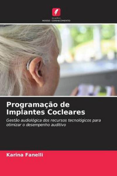 Programação de Implantes Cocleares