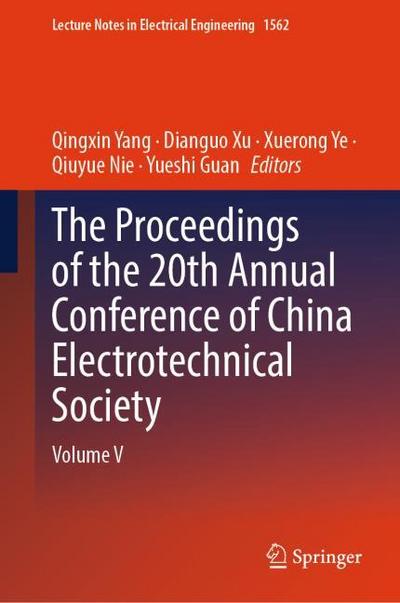 The Proceedings of the 20th Annual Conference of China Electrotechnical Society